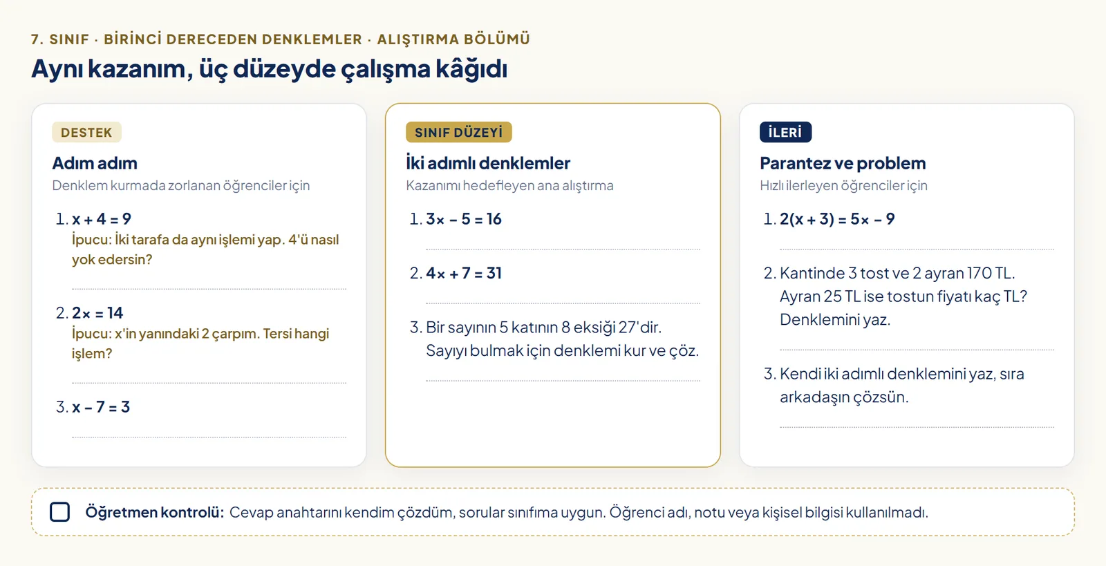Aynı denklem konusunun üç düzeyde hazırlanmış Türkçe çalışma kâğıdı: destek düzeyinde adım adım ipuçlu sorular, sınıf düzeyinde iki adımlı denklemler, ileri düzeyde parantezli denklem ve bir problem sorusu; altta öğretmen kontrol kutusu